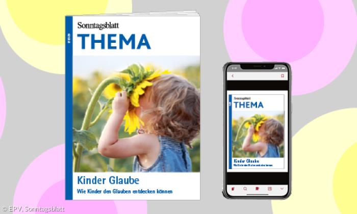 THEMA-Magazin "Kinder Glaube"