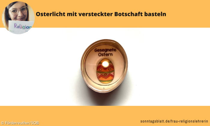 Ein selbstgebasteltes Osterlicht
