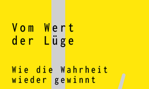 Das Cover von "Vom Wert der Lüge"